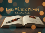 A sophisticated, literary-style icon or header image for a "Daily Writing Prompt" blog post. Features an elegant open notebook or journal with a vintage fountain pen resting on it, surrounded by soft bokeh light effects. Warm amber and deep teal color palette. The words "Daily Writing Prompt" appear in a refined serif font. Clean, artistic, author-blog aesthetic.